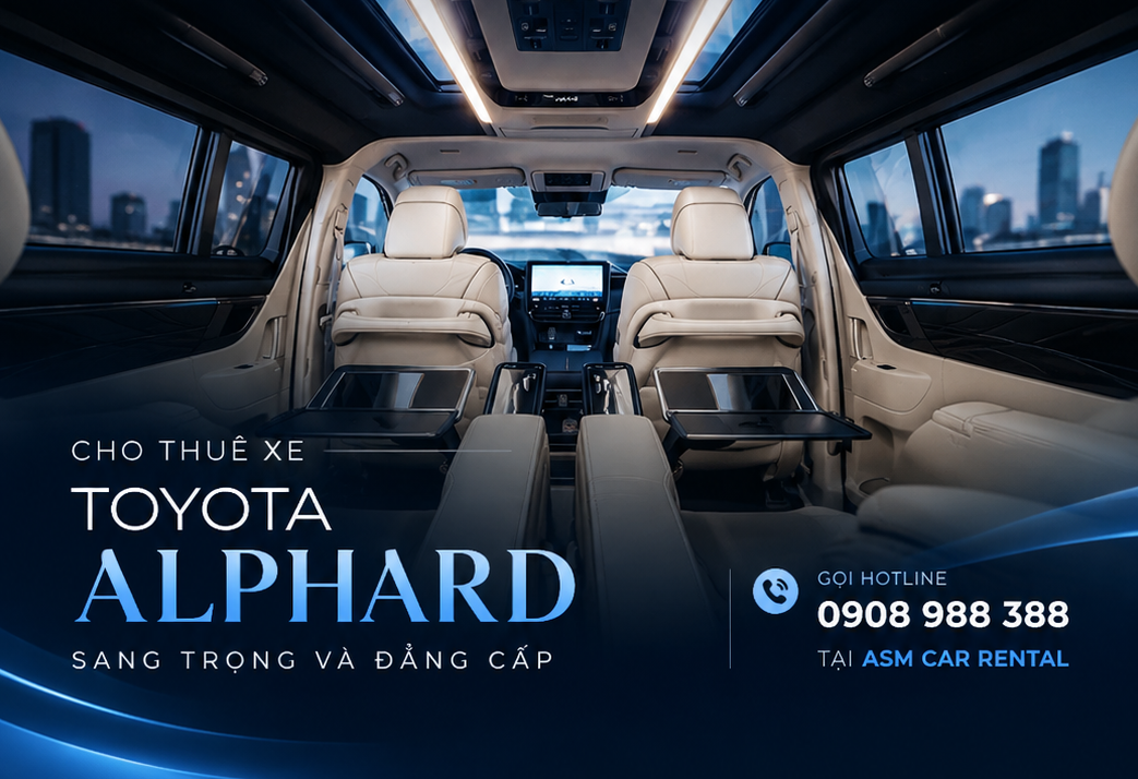 Thuê Xe Alphard Đón Sân Bay Khứ Hồi Cho Khách VIP Và Gia Đình