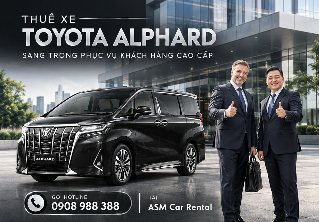Thuê Xe Toyota Alphard Nhanh Chóng – Xe Mới - Gọi 0908 988 388